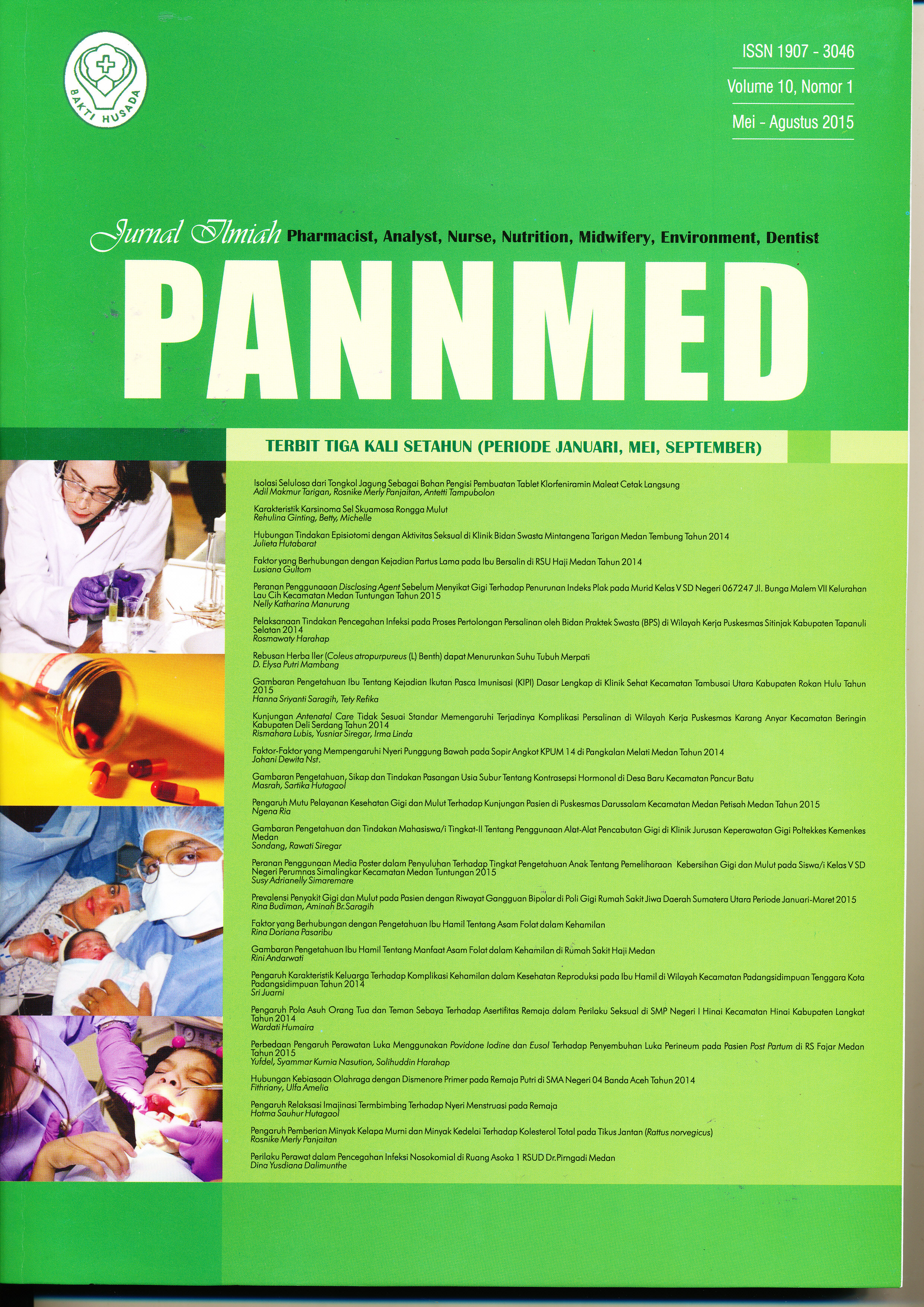 					View Vol. 10 No. 1 (2015): Jurnal Ilmiah PANNMED Periode Mei-Agustus 2015
				